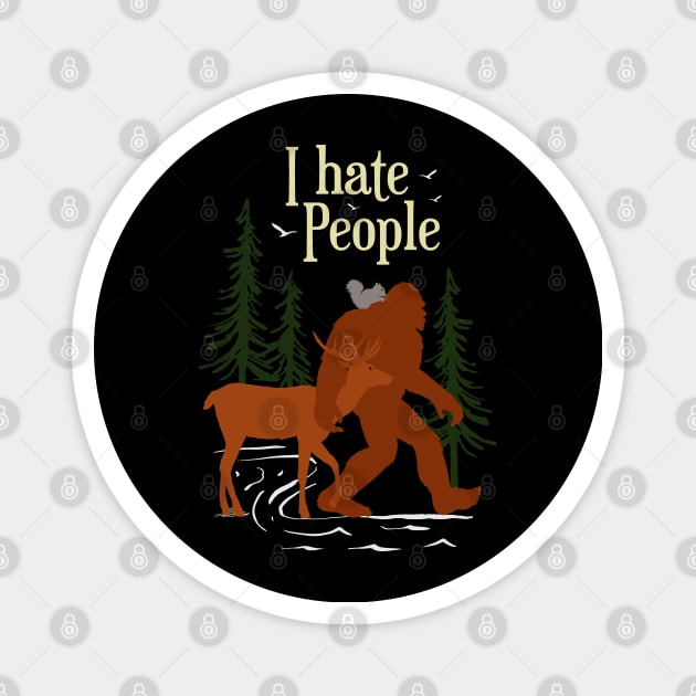 I Hate People Bigfoot Magnet by Tesszero